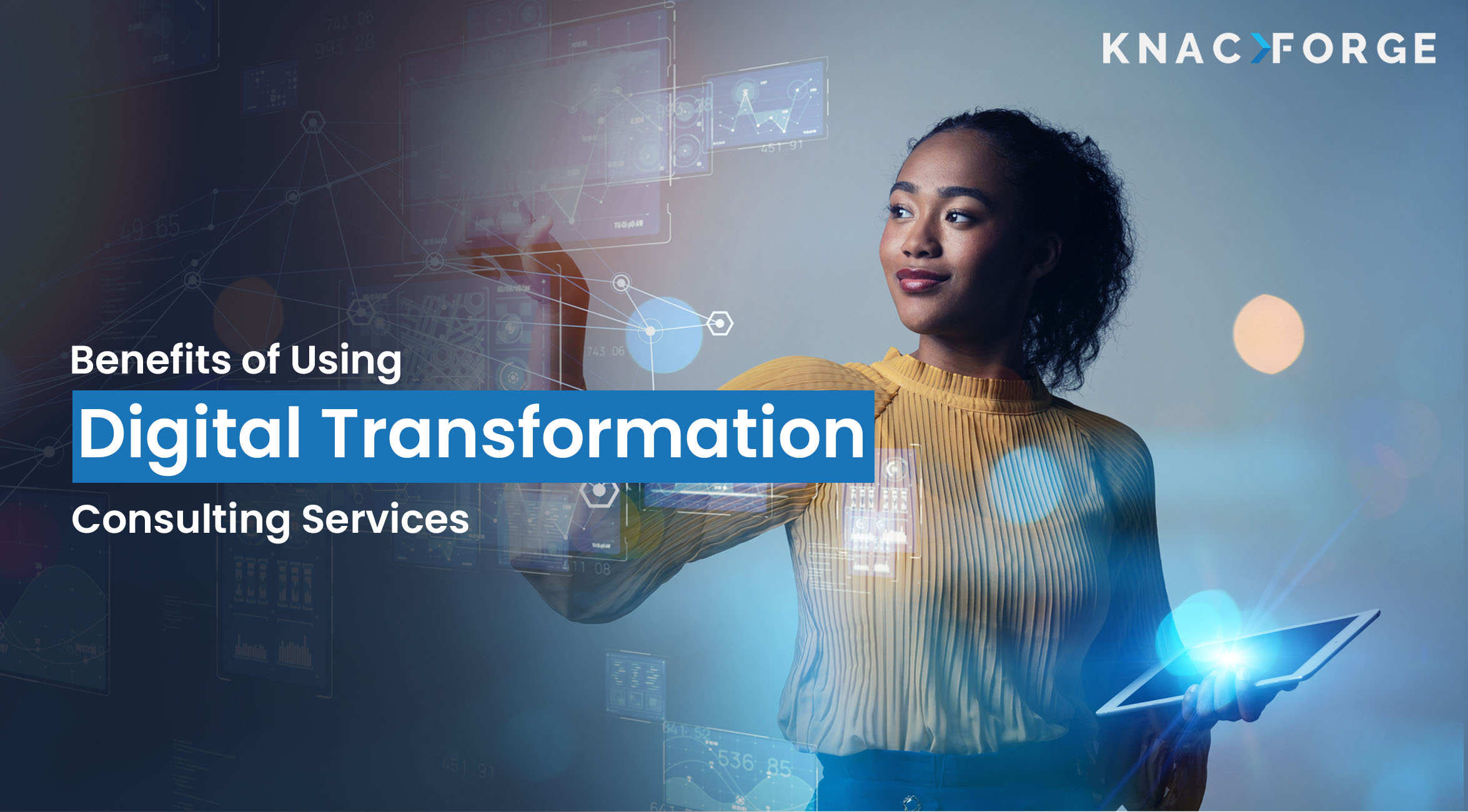 Benefits of Using Digital Transformation Consulting Services